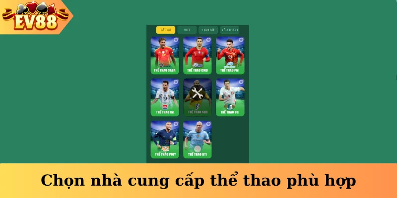 Chọn nhà cung cấp thể thao phù hợp